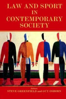 Law and Sport in Contemporary Society (Sport in the Global Society)