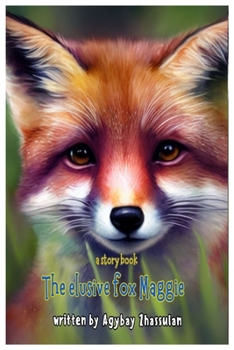 Paperback The elusive fox Maggie Book