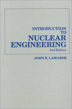 Hardcover Introduction to Nuclear Engineering Book