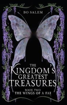 The Wings of a Fae (The Kingdom's Greatest Treasures)