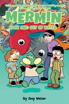 Mermin Vol. 1: Out of Water - Book #1 of the Mermin