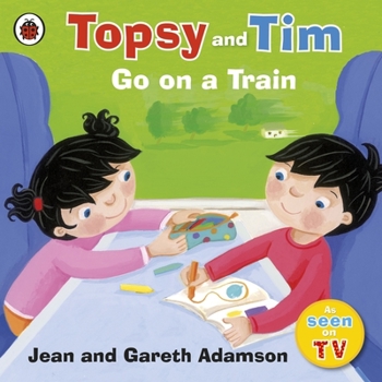 Paperback Topsy and Tim: Go on a Train Book