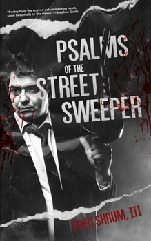Paperback Psalms of The Street Sweeper Book