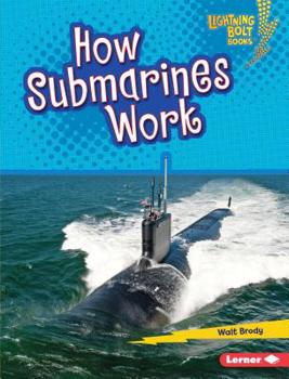 Library Binding How Submarines Work Book