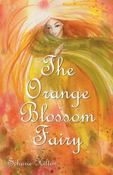 Paperback The Orange Blossom Fairy Book