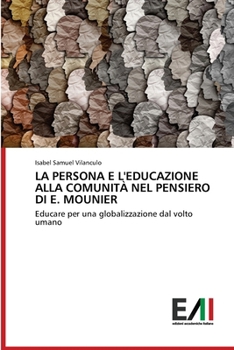 Paperback La Persona E l'Educazione Alla Comunità Nel Pensiero Di E. Mounier [Italian] Book