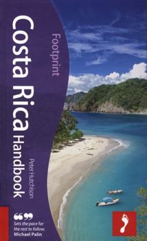 Hardcover Costa Rica Handbook: Tread Your Own Path Book