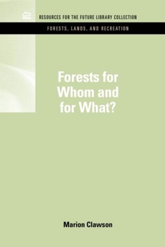 Hardcover Forests for Whom and for What? Book