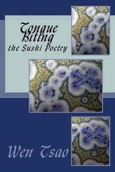 Paperback Tongue Biting: the Sushi Poetry Book