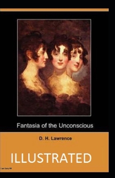Paperback Fantasia of the Unconscious Illustrated Book