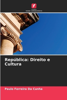 República: Direito e Cultura (Portuguese Edition)