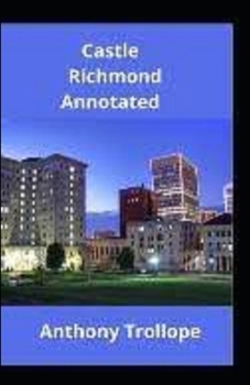 Paperback Castle Richmond Annotated Book