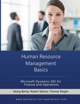 Paperback HRM Human Resource Management Basics: Microsoft Dynamics 365 for Finance and Operations Book