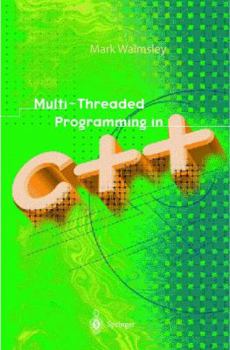 Hardcover Multi-Threaded Programming in C++ Book