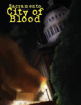 Paperback Sacramento City of Blood Book