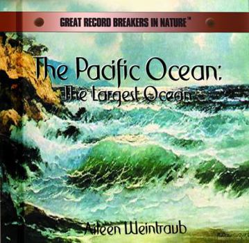 Library Binding The Pacific Ocean: The Largest Ocean Book