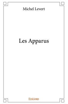 Paperback Les Apparus [French] Book