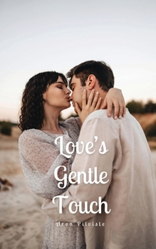 Paperback Love's Gentle Touch Book