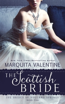 The Scottish Bride - Book #5 of the Brides of Holland Springs