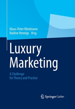 Paperback Luxury Marketing: A Challenge for Theory and Practice Book