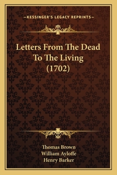 Paperback Letters From The Dead To The Living (1702) Book