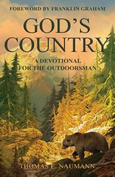 Paperback God's Country: A Devotional for the Outdoorsman Book