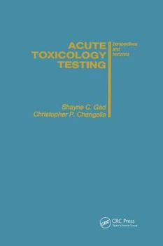 Hardcover Acute Toxicology Testing: Perspectives and Horizons Book