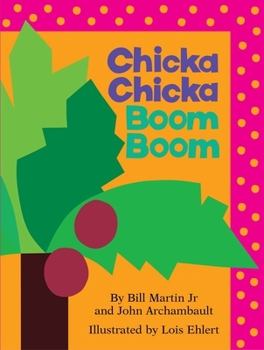 Board book Chicka Chicka Boom Boom Book