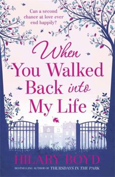 Paperback When You Walked Back Into My Life Book
