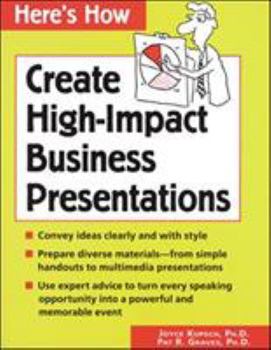 Paperback Here's How: Create High-Impact Business Presentations Book