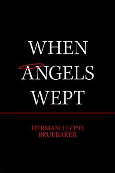 Paperback When Angels Wept Book