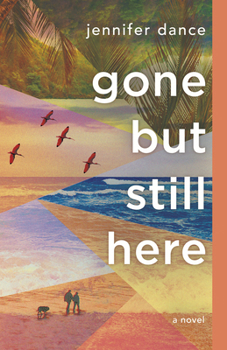 Paperback Gone But Still Here Book