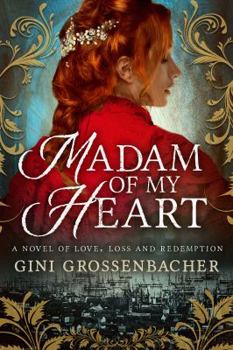 Madam of My Heart (The American Madams #1)