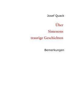 Paperback Über Simenons traurige Geschichten: Bemerkungen [German] Book