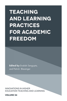 Hardcover Teaching and Learning Practices for Academic Freedom Book