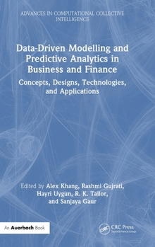 Hardcover Data-Driven Modelling and Predictive Analytics in Business and Finance Book