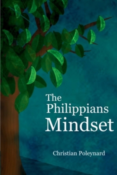 Paperback The Philippians Mindset Book