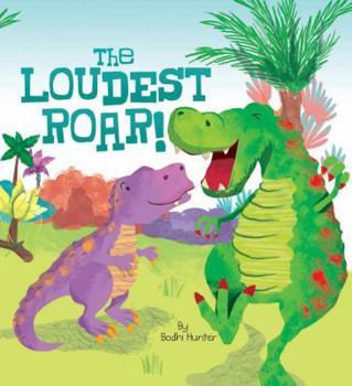 Board book The Loudest Roar! - Little Hippo Books - Children's Padded Board Book