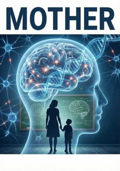Mother: The Architecture of Belonging (The Quadrilateral: A Geometry of the Human Soul)