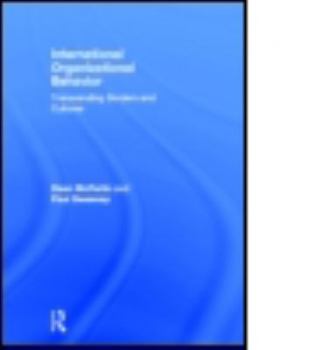 Hardcover International Organizational Behavior: Transcending Borders and Cultures Book