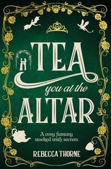 Hardcover Tea You at the Altar Book