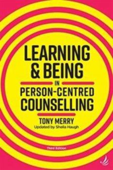 Paperback Learning and Being in Person-Centred Counselling (third edition) Book