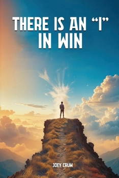 Paperback There Is an "I" in Win Book
