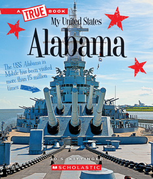 Alabama - Book  of the True Book My United States