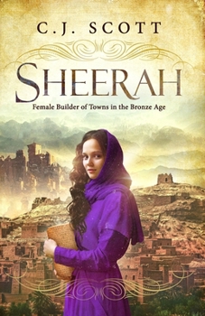Paperback Sheerah: Female Builder of Towns in the Bronze Age Book