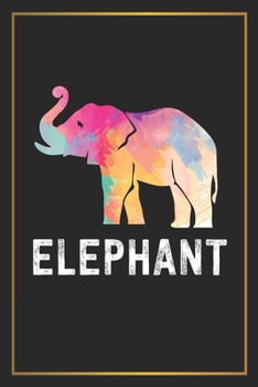 Elephant: Journal Notebook,120 Pages,  6" x 9", Elephant journal, Elephant notebook, Ruled, Writing Book, Notebook for Elephant lovers, Elephant Gift For Women, Elephant family.