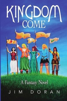 Paperback Kingdom Come: A Fantasy Novel Book