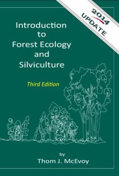 Paperback Introduction to Forest Ecology and Silviculture - Third Edition Book
