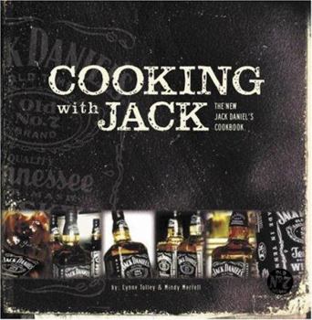 Paperback Cooking with Jack: The New Jack Daniel's Cookbook Book