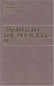 Hardcover Answer to the Pelagian IV Book